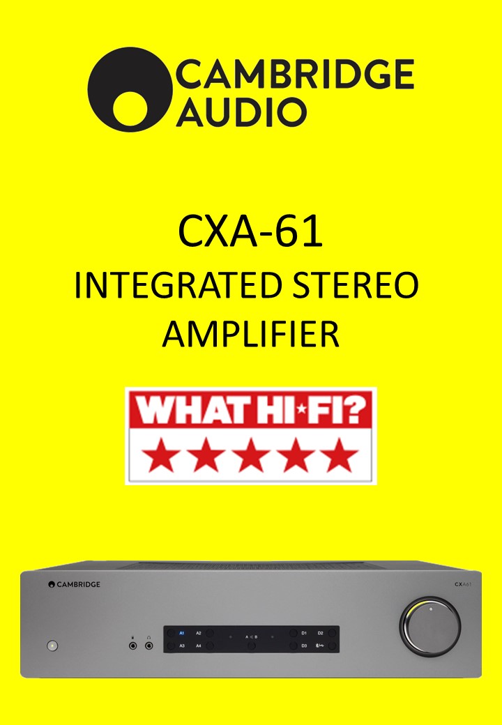 Cambridge Audio CXA-61 INTEGRATED STEREO AMPLIFIER